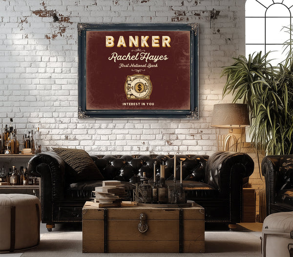 Personalized Banker Sign, Interest in You, Oxblood & Gold, image 18