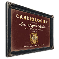 Personalized Cardiologist Sign, I Put My Heart Into My Work, Oxblood & Gold, image 1