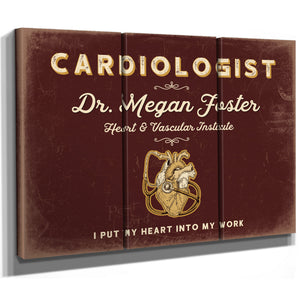 Personalized Cardiologist Sign, I Put My Heart Into My Work, Oxblood & Gold, image 14