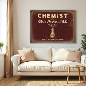 Personalized Chemist Sign, I Have All the Solutions, Oxblood & Gold, image 5