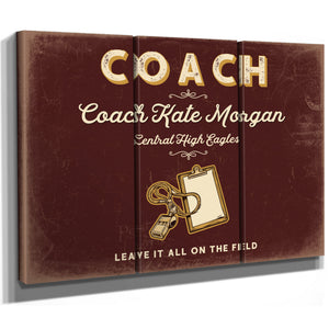 Personalized Coach Sign, Leave It All on the Field, Oxblood & Gold, image 14