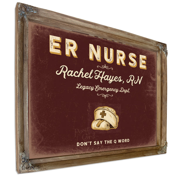 Personalized ER Nurse Sign, Don't Say the Q Word, Oxblood & Gold, image 6