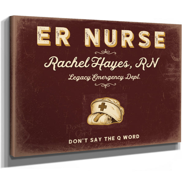 Personalized ER Nurse Sign, Don't Say the Q Word, Oxblood & Gold, image 8