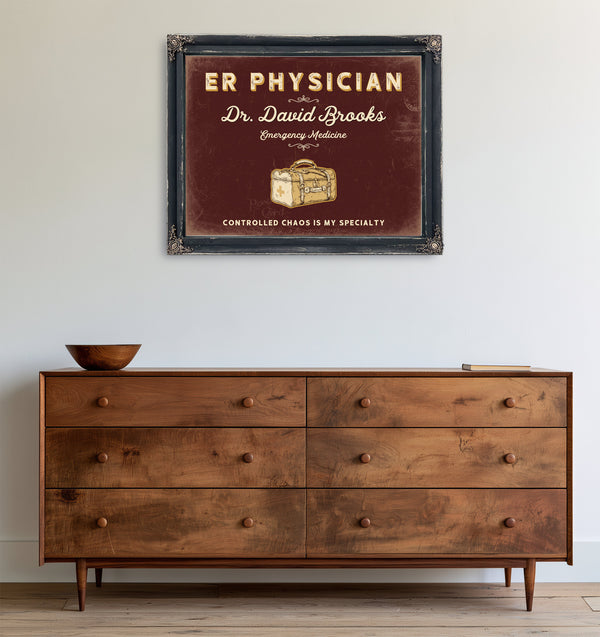 Personalized ER Physician Sign, Controlled Chaos Is My Specialty, Oxblood & Gold, image 19