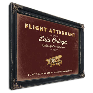 Personalized Flight Attendant Sign, Do Not Make Me Use My Flight Attendant Voice, Oxblood & Gold, image 1