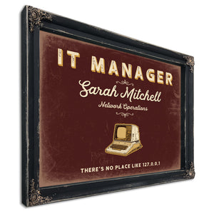 Personalized IT Manager Sign, There's No Place Like 127.0.0.1, Oxblood & Gold, image 1