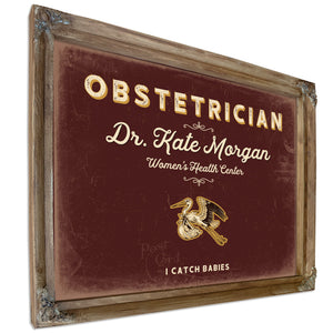 Personalized Obstetrician Sign, I Catch Babies, Oxblood & Gold, image 6