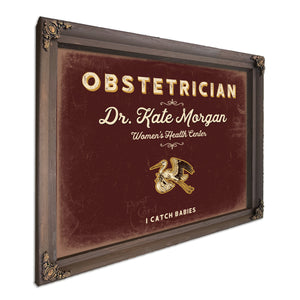 Personalized Obstetrician Sign, I Catch Babies, Oxblood & Gold, image 7