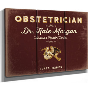 Personalized Obstetrician Sign, I Catch Babies, Oxblood & Gold, image 14