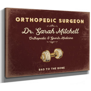 Personalized Orthopedic Surgeon Sign, Bad to the Bone, Oxblood & Gold, image 8