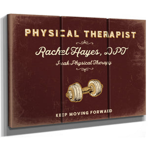 Personalized Physical Therapist Sign, Keep Moving Forward, Oxblood & Gold, image 14