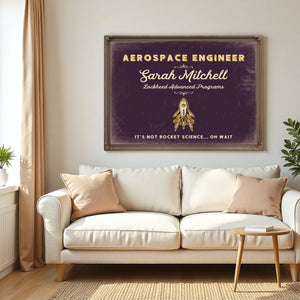Personalized Aerospace Engineer Sign, It's Not Rocket Science... Oh Wait, Plum & Mustard, image 5