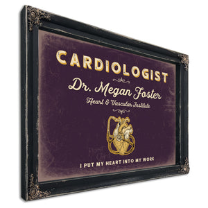 Personalized Cardiologist Sign, I Put My Heart Into My Work, Plum & Mustard, image 1
