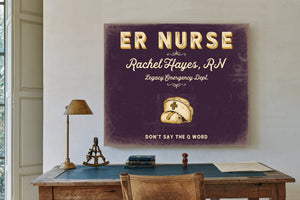 Personalized ER Nurse Sign, Don't Say the Q Word, Plum & Mustard, image 2