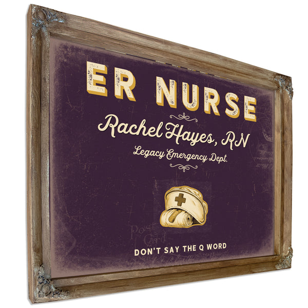 Personalized ER Nurse Sign, Don't Say the Q Word, Plum & Mustard, image 6