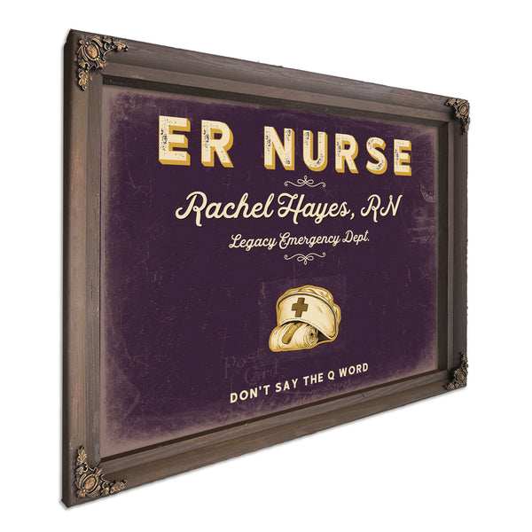 Personalized ER Nurse Sign, Don't Say the Q Word, Plum & Mustard, image 7