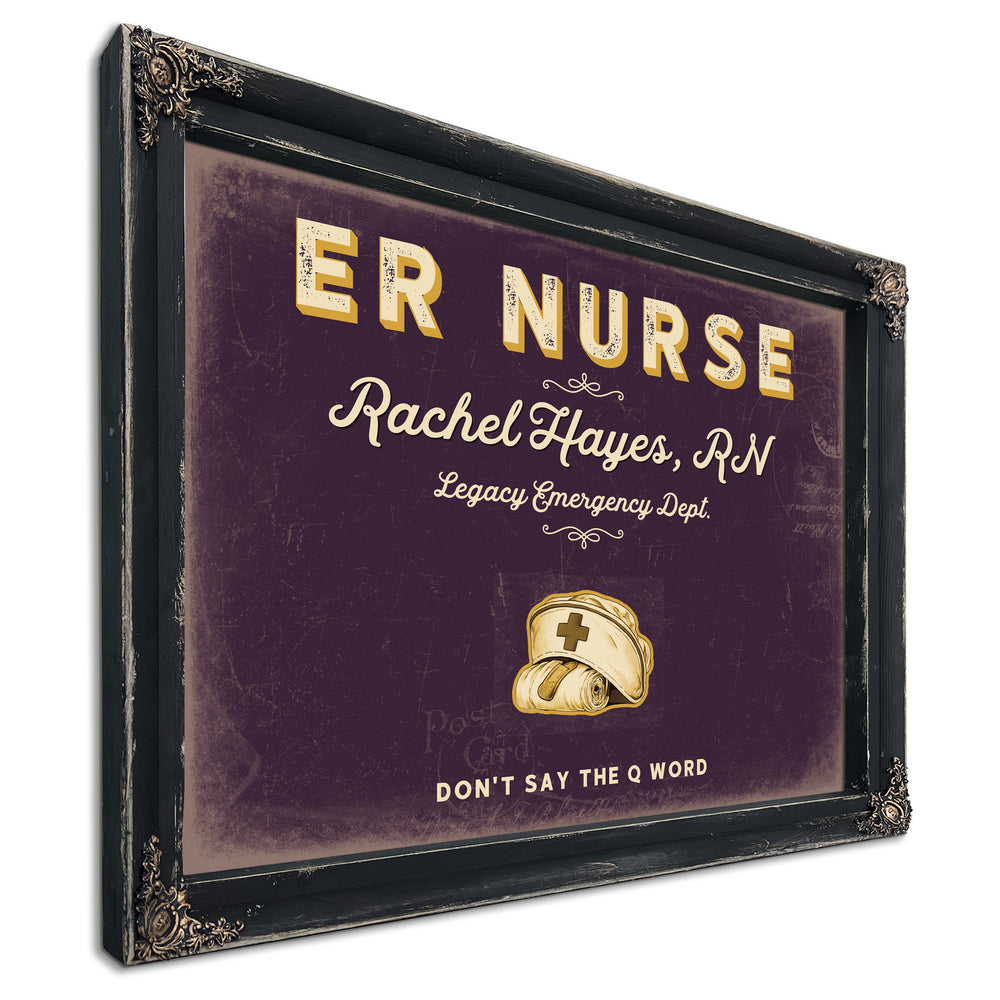 Personalized ER Nurse Sign, Don't Say the Q Word, Plum & Mustard, image 1
