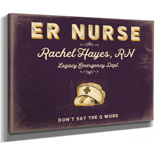 Personalized ER Nurse Sign, Don't Say the Q Word, Plum & Mustard, image 8