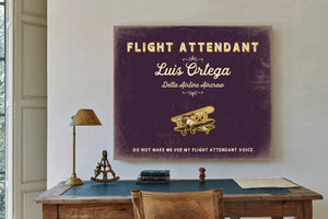 Personalized Flight Attendant Sign, Do Not Make Me Use My Flight Attendant Voice, Plum & Mustard, image 2