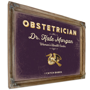 Personalized Obstetrician Sign, I Catch Babies, Plum & Mustard, image 6
