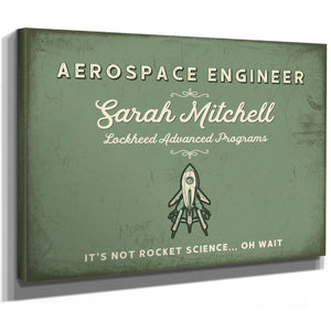 Personalized Aerospace Engineer Sign, It's Not Rocket Science... Oh Wait, Sage & Forest, image 8