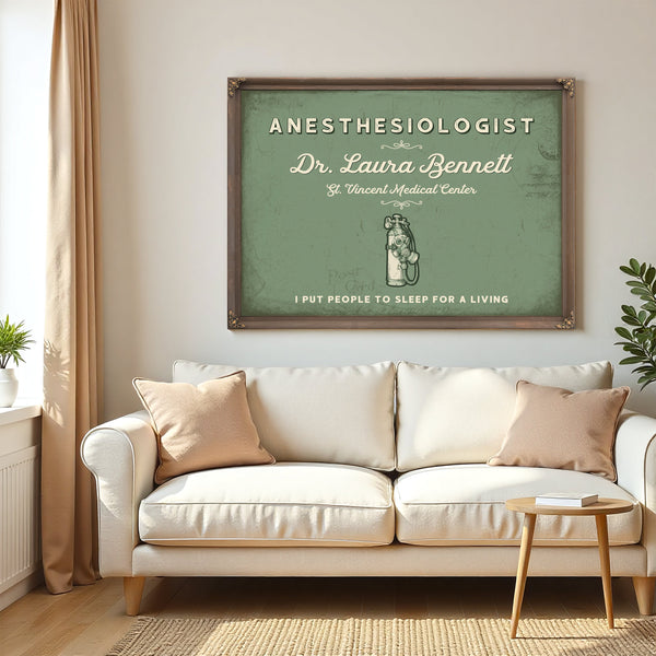 Personalized Anesthesiologist Sign, I Put People to Sleep for a Living, Sage & Forest, image 5