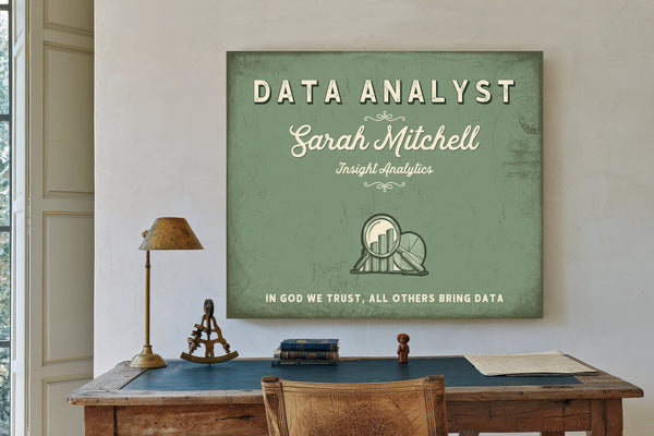 Personalized Data Analyst Sign, In God We Trust, All Others Bring Data, Sage & Forest, image 2