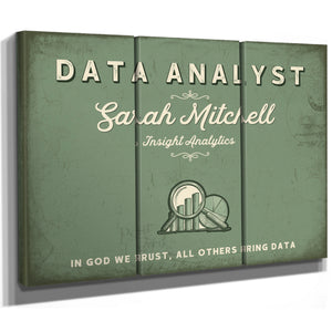 Personalized Data Analyst Sign, In God We Trust, All Others Bring Data, Sage & Forest, image 14