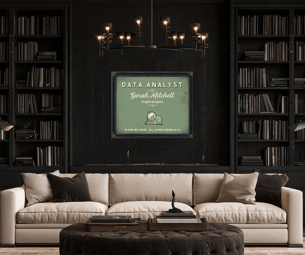 Personalized Data Analyst Sign, In God We Trust, All Others Bring Data, Sage & Forest, image 16