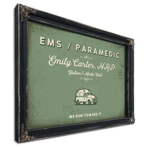 Personalized Paramedic Sign, We Run Toward It, Sage & Forest, image 1