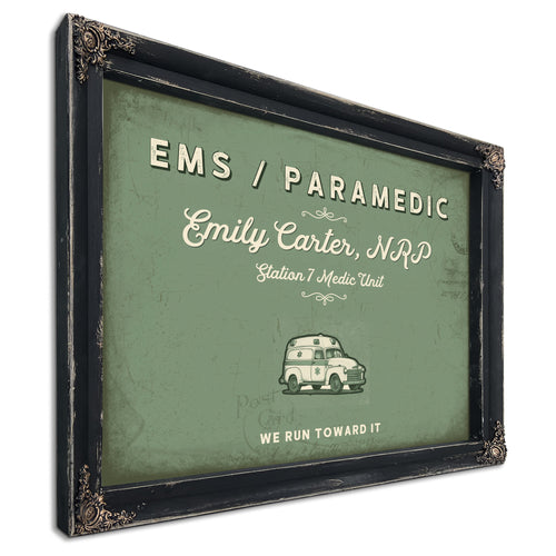 Personalized Paramedic Sign, We Run Toward It, Sage & Forest, image 1