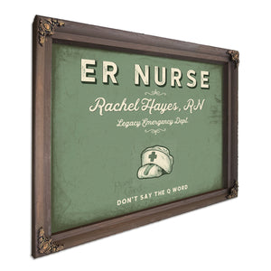 Personalized ER Nurse Sign, Don't Say the Q Word, Sage & Forest, image 7