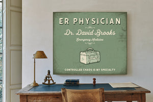 Personalized ER Physician Sign, Controlled Chaos Is My Specialty, Sage & Forest, image 2