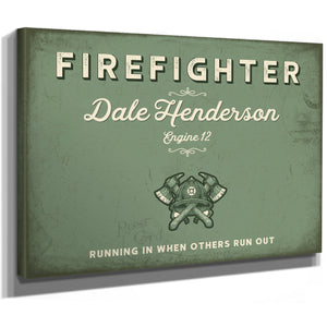 Personalized Firefighter Sign, Running In When Others Run Out, Sage & Forest, image 8