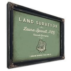 Personalized Land Surveyor Sign, I Know Where the Line Is, Sage & Forest, image 1