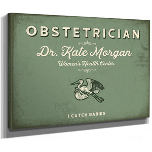 Personalized Obstetrician Sign, I Catch Babies, Sage & Forest, image 8