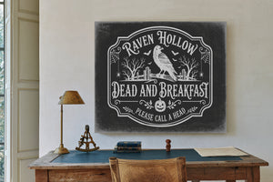 Raven Hollow Dead and Breakfast Sign Halloween wall art in a styled room