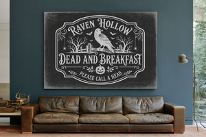 Raven Hollow Dead and Breakfast Sign Halloween wall art in a styled room