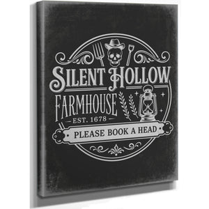 Silent Hollow Farmhouse Sign Halloween wall art, stretched canvas