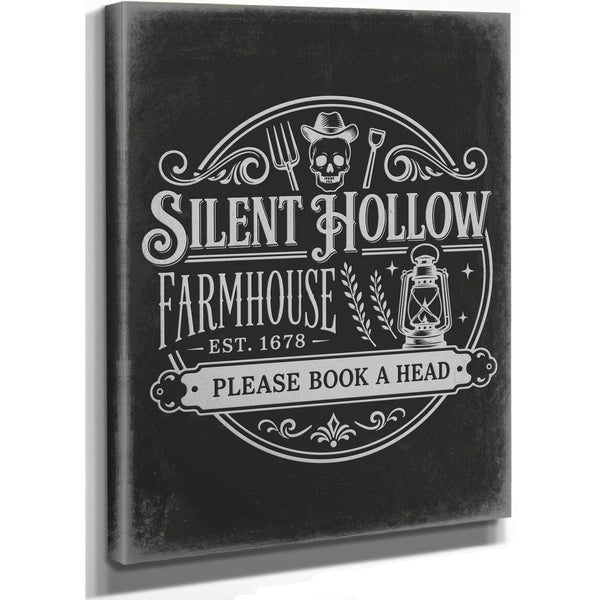 Silent Hollow Farmhouse Sign Halloween wall art, stretched canvas