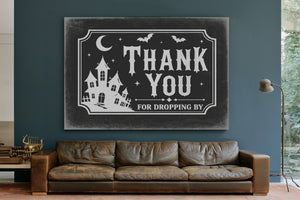 Thank You for Visiting Sign Halloween wall art in a styled room