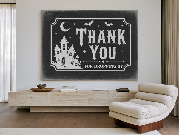 Thank You for Visiting Sign Halloween wall art in a styled room