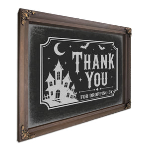 Thank You for Visiting Sign Halloween wall art, Bourbon frame