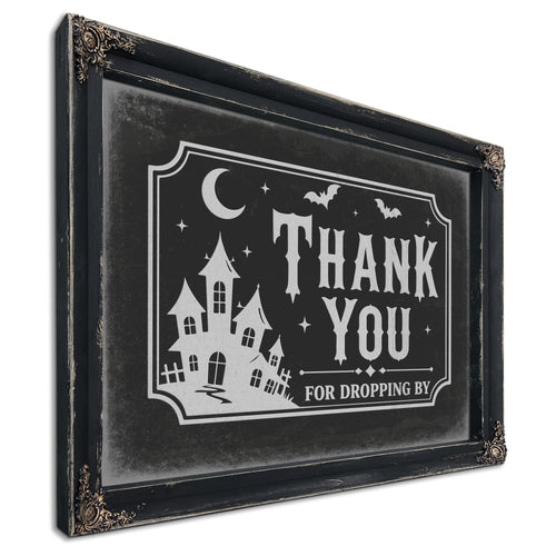 Thank You for Visiting Sign Halloween wall art, Ebony frame