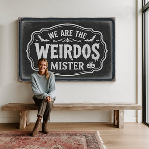 We Are the Weirdos Sign Halloween wall art in a styled room