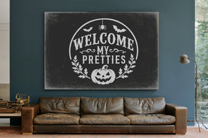 Welcome My Pretties Sign Halloween wall art in a styled room