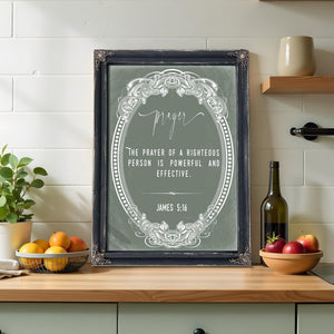 Bella Frye James 5:16 Wall Art – The Prayer of the Righteous is Powerful – Scripture Print