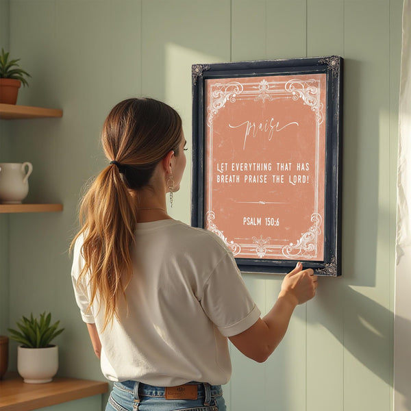 Bella Frye Psalm 150:6 Wall Art – Let Everything That Has Breath Praise the Lord – Scripture Print