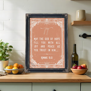 Bella Frye Romans 15:13 Wall Art – Joy and Peace Through Belief – Christian Scripture Print