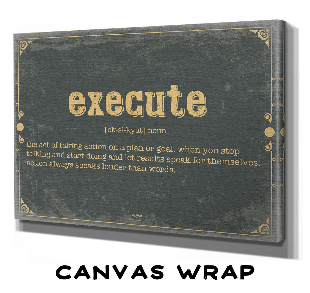 Bella Frye Home & Garden > Decor > Artwork Execute Word Definition Wall Art - Gift for Strength Dictionary Artwork